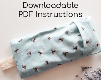 DIY Eye Pillow for Meditation, Wellness, Yoga, Relaxation with Removable and Washable Pillow Case - Digital Downloadable Sewing Instructions