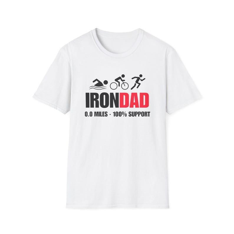 Ironman Dad Support T-Shirt | Triathlon Family Apparel image 2