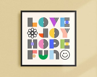 Love Joy Hope Fun Art Print | fun colorful poster, handlettering cute best friend gift, kids room decor, cool college poster, rainbow art