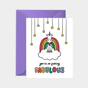 You're So F*cking Fabulous Greeting Card for Friend, Sassy Card for LGBTQ+, Unicorn Greeting Card for College Student, Hand Lettering Card