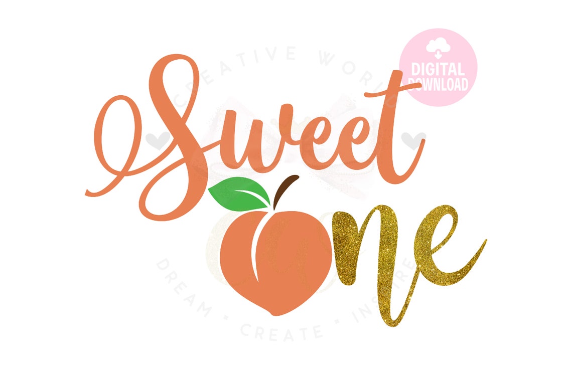 Free Free 108 One Sweet Peach Svg SVG PNG EPS DXF File