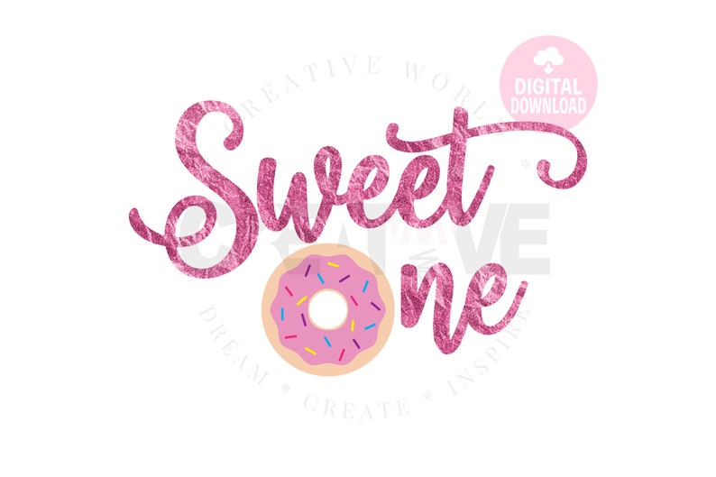 Free Free 167 Sweet One Donut Svg SVG PNG EPS DXF File