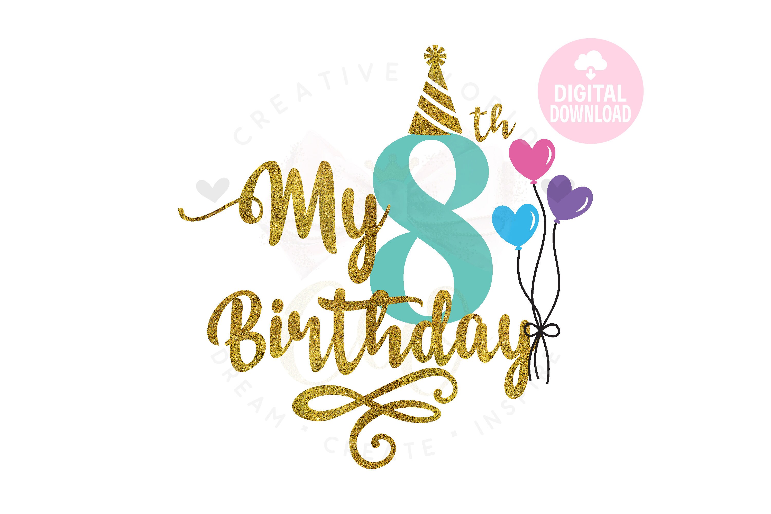 My 8th Birthday My 8th Birthday svg It's My Birthday | Etsy