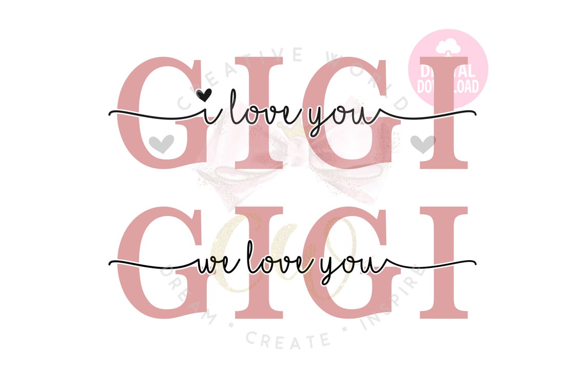 Free Free Gigi Loves Me Svg 415 SVG PNG EPS DXF File