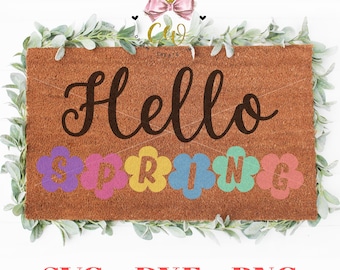 Hello Spring doormat svg | Hello svg | Doormat svg | Welcome svg | Front Door svg | Greeting svg | Home Decor svg | Spring| Instant Download