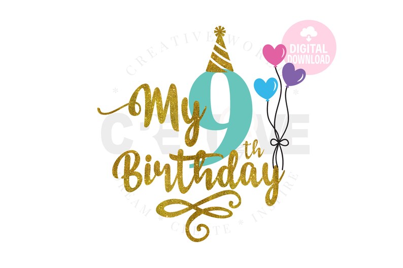 Download My 9th Birthday My 9th Birthday svg It's My Birthday | Etsy