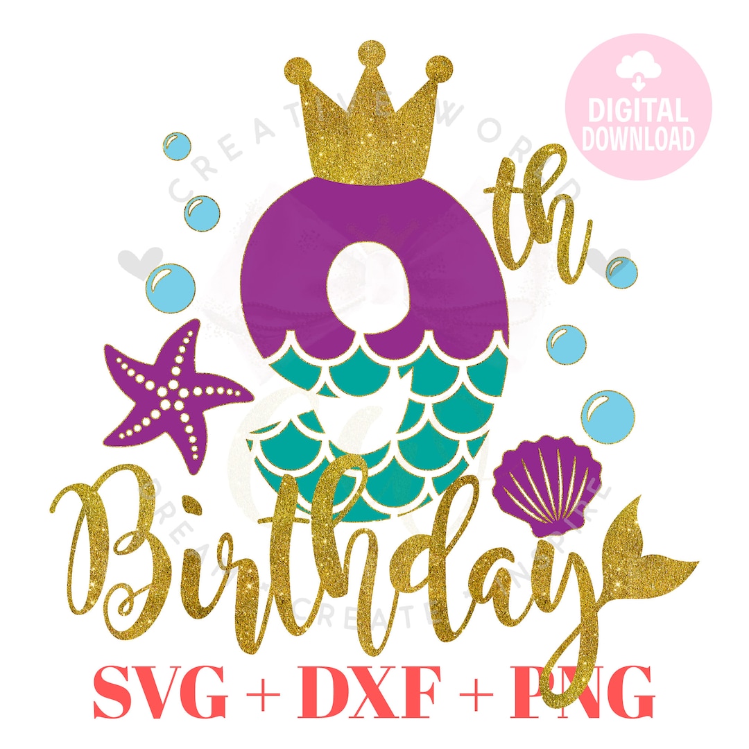 9th Birthday Mermaid SVG Mermaid SVG Mermaid Birthday SVG Mermaid 9th ...