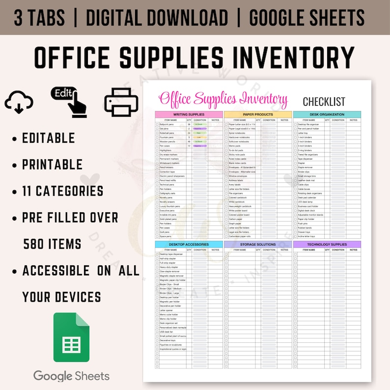May include: A printable office supplies inventory checklist in Google Sheets format. The checklist is divided into three tabs: Writing Supplies, Paper Products, and Desk Organization. Each tab has a list of items with columns for item name, quantity, condition, and notes. The checklist is pre-filled with over 580 items and is accessible on all devices.