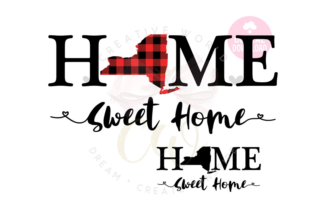Home Sweet Home New York Svg Home Sweet Home Svg Home Etsy