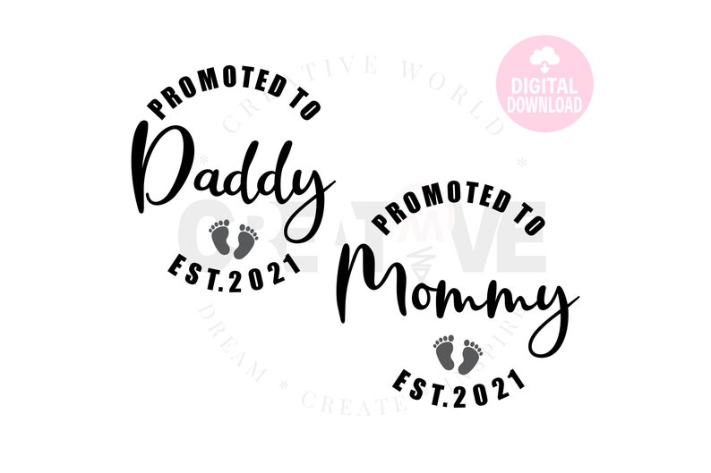 Download Promoted to Daddy svg Promoted to Mommy svg Est 2021 svg ...