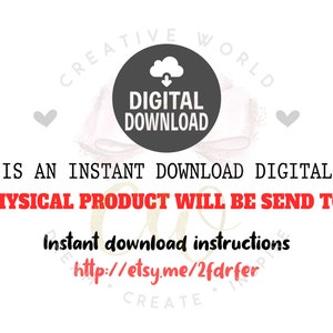 May include: A digital download graphic with a cloud and arrow icon, the text "DIGITAL DOWNLOAD", and the text "THIS IS AN INSTANT DOWNLOAD DIGITAL FILE (NO PHYSICAL PRODUCT WILL BE SEND TO YOU)".  The graphic is surrounded by a pink and white watercolor background with hearts.