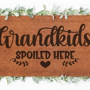 Free Free 81 Grandkids Spoiled Here Svg SVG PNG EPS DXF File