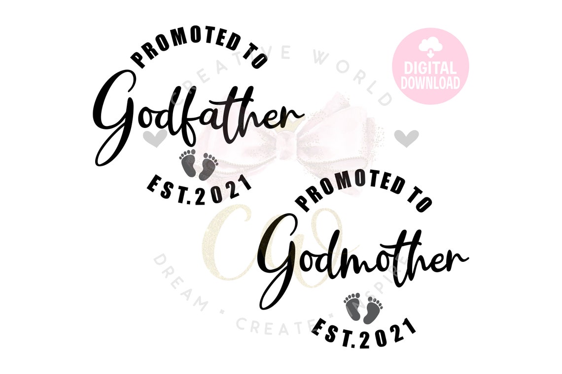 Free Free 206 Promoted To Godmother Svg SVG PNG EPS DXF File