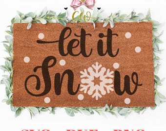 Let it snow doormat svg | Snowflake svg | Hello svg | Doormat svg | Front Door svg | Greeting svg | Home Decor svg | Instant Download