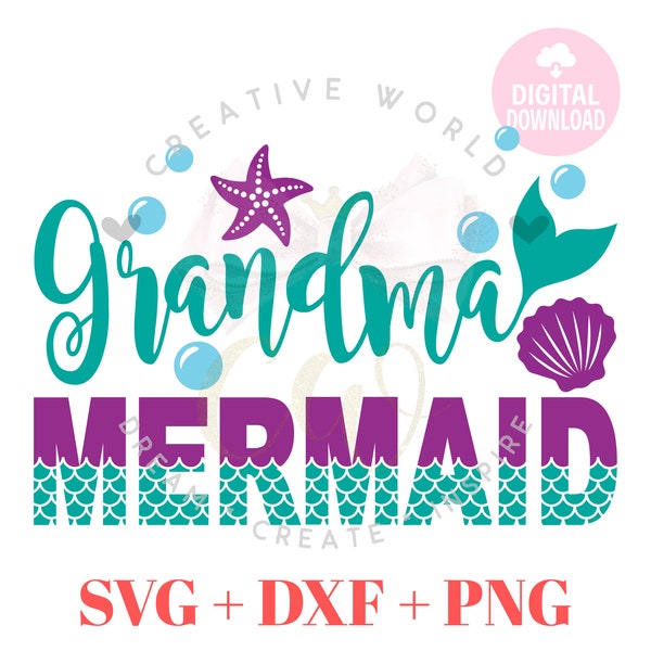 Grandma Mermaid SVG | Grandma Mermaid | Mermaid SVG | Mermaid Birthday SVG | Mermaid | Birthday svg | Instant Download