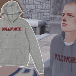 May include: A gray hoodie with the word "BULLWORTH" in red lettering across the chest. The hoodie has a hood and a front pocket. The image also shows a person wearing a similar hoodie.