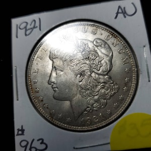 1921 Silver Morgan Dollar AU+  Lot#963