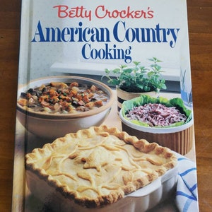 Betty Crocker&#39;s American Country Cooking Cookbook 1987
