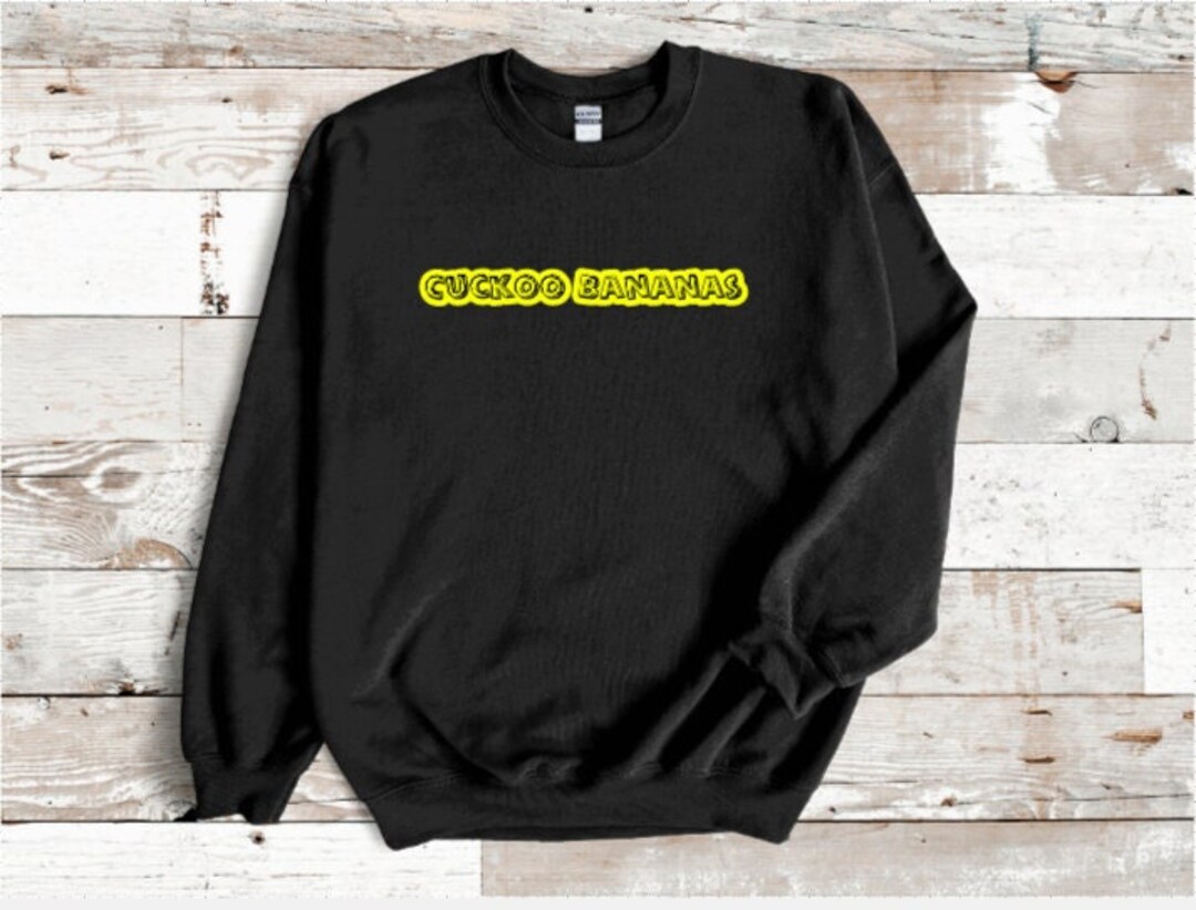 Cuckoo Bananas Degrassi Merch Sweatshirt Manny Santos TNG Quotes