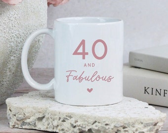 Printed Coffee Mug, 40 & Fabulous Tea Cup, Mum 40th Birthday Gifts for Women, Her, Fortieth Friend, Wife, Friend 350ml Cup, Tea Lover Gift