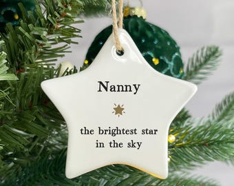 Personalised Nanny Nannie Memorial Ornament | Brightest Star in the Sky | In Loving Memory Star Ceramic Bauble |  Christmas Tree Decoration