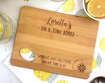 Personalised G & T Lemon / Lime Cutting Chopping Board, Gin and Tonic Gift, Mother's Day Gift, When Life Gives You Lemons Add G and T