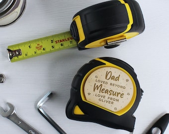 Personalised Stanley Tape Measure, Practical Father’s Day Gift for Dad 'Loved Beyond Measure' DIY Daddy, Grandad, Taid Tool Present, 5M