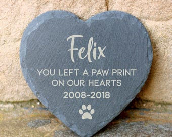 Personalised Slate Pet Decoration, Pet Memorial Gift, You Left A Pawprint On Our Hearts Plaque, Cat  / Dog Grave Marker Loss & Bereavement