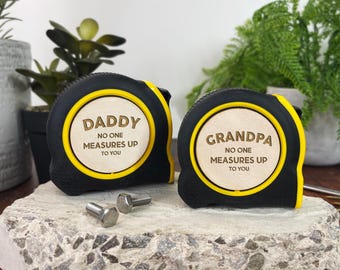 Father's Day Gift Personalised 5M 8M Stanley Tape Measure “No One Measures up to You”, Tape Measure for Dad Tape Measure for Father's Day