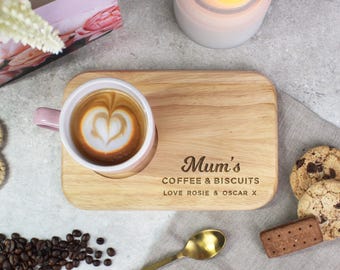 Mum's Coffee & Biscuit Board, Personalised Engraved Wood Treat Tray, Mother's Day Gift for Mum, Mummy, Mum Coffee Lover Gift, Birthday
