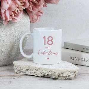 Printed Coffee Mug, 18 & Fabulous Ceramic Tea Cup, Milestone Birthday, 18th Birthday Gift for Her, Sister, Daughter, Friend, 350ml Cup