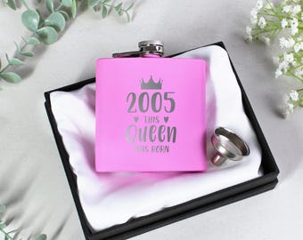 2005 This Queen Was Born Hip Flask | Pink 7oz Engraved Flask | Milestone 21st Birthday Gift for Her | Sister Daughter Friend Keepsake Gift