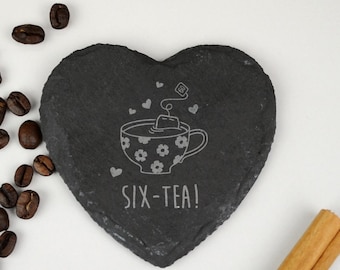 Laser Engraved Heart Slate Coaster &quot;SIX-TEA&quot; Design, Mum 60th Birthday Gifts for Women, Her, Sixtieth Mum, Drinks Mat, Tea Lover Gift for 60