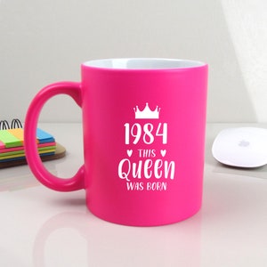 Neon Pink Coffee Mug Cup, Engraved "1984 This Queen Was Born", 40th Birthday Gifts for Women, Her, 310ml, Fortieth Gift for Mum