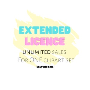 Extended license for UNLIMITED sales - for ONE clipart set