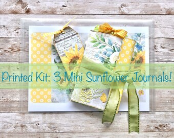 PRINTED KIT:  3 x Simply Sunflower Mini Journal!