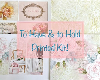 The Complete To Have & To Hold Printed Journal Kit