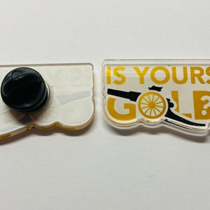 IS YOURS GOLD Custom Pin Badge By Ruth Beck Art image 5
