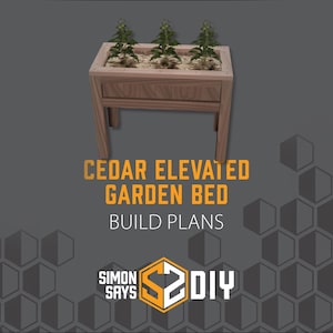 May include: Cedar Elevated Garden Bed Build Plans from Simon Says DIY. A wooden raised garden bed with three plants growing in it.