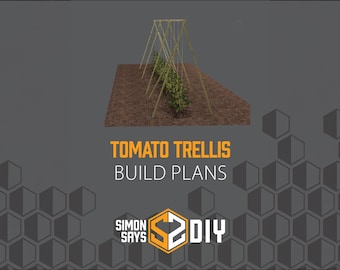 May include: A DIY project for building a tomato trellis. The image shows a wooden trellis with tomato plants growing up it. The text on the image reads "Tomato Trellis Build Plans" and "Simon Says 2DIY".