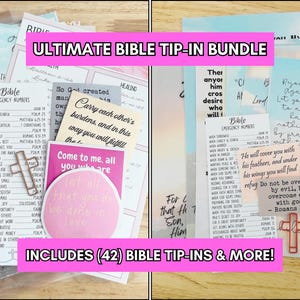 May include: A collection of Bible tip-ins, including stickers and paper inserts, with handwritten script and printed text. The text includes Bible verses and phrases. The image has a pink banner that says "ULTIMATE BIBLE TIP-IN BUNDLE" and "INCLUDES (42) BIBLE TIP-INS & MORE!"
