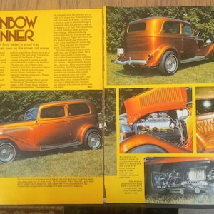 May include: A vintage magazine feature titled Rainbow Runner showcasing a custom orange 1934 Ford sedan. The layout includes multiple photographs of the vehicle, highlighting its exterior, engine bay, tan leather interior, and chassis details.