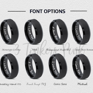 May include: Eight black rings with different fonts for the inscription "I Love You". The fonts are Monotype Corsiva, Arial, Commercial Script BT, Times New Roman, Bradley Hand ITC, French Script MT, Comic Sans, and Mistral.
