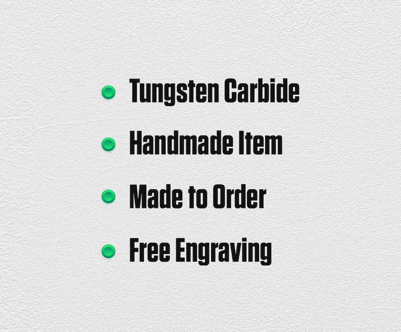 May include: A list of product features, including "Tungsten Carbide", "Handmade Item", "Made to Order", and "Free Engraving".