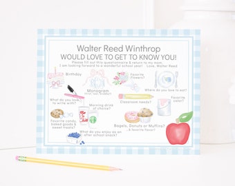 May include: A blue and white printable questionnaire with the text "Walter Reed Winthrop Would Love to Get to Know You!" and illustrations of a birthday cake, flowers, a classroom, a paint can, a cookie, a coffee cup, a donut, a muffin, an apple, and blueberries. The questionnaire asks for information such as birthday, favorite flowers, favorite color, favorite classroom needs, favorite snack, and favorite drink.