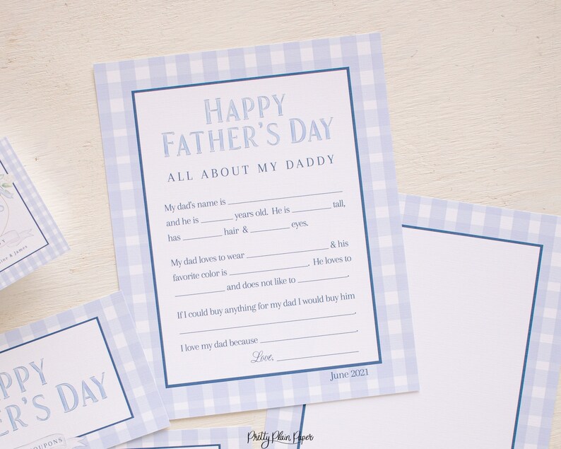 May include: A printable Father's Day card with a blue and white gingham pattern. The card has fill-in-the-blank questions about the recipient's father. The text on the card reads "Happy Father's Day, All About My Daddy".