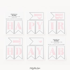 May include: Printable pink and white happy birthday banner with instructions to print, cut, and string the letters together. The banner says "Happy Birthday".