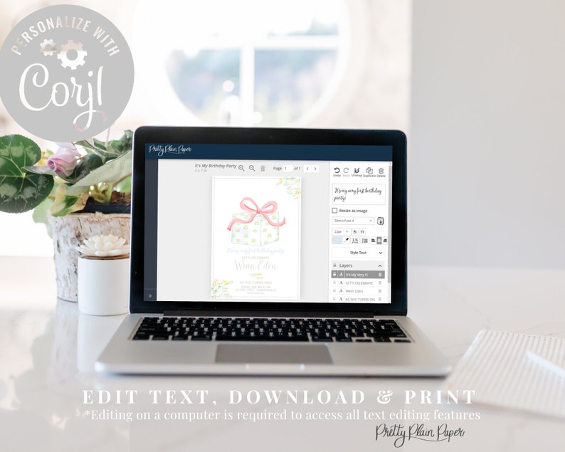 May include: A laptop computer screen displaying a pink and blue birthday invitation with a gift box design. The invitation says "It's my first birthday party!" and "Wien Cilen". The text "Edit Text, Download & Print" is displayed below the laptop.