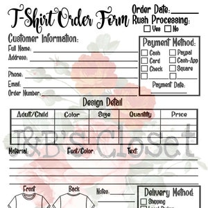 May include: A black and white T-shirt order form with a floral background. The form includes sections for customer information, design details, payment method, delivery method, and pricing. The form also includes a section for notes and a processing time of 2-3 weeks.