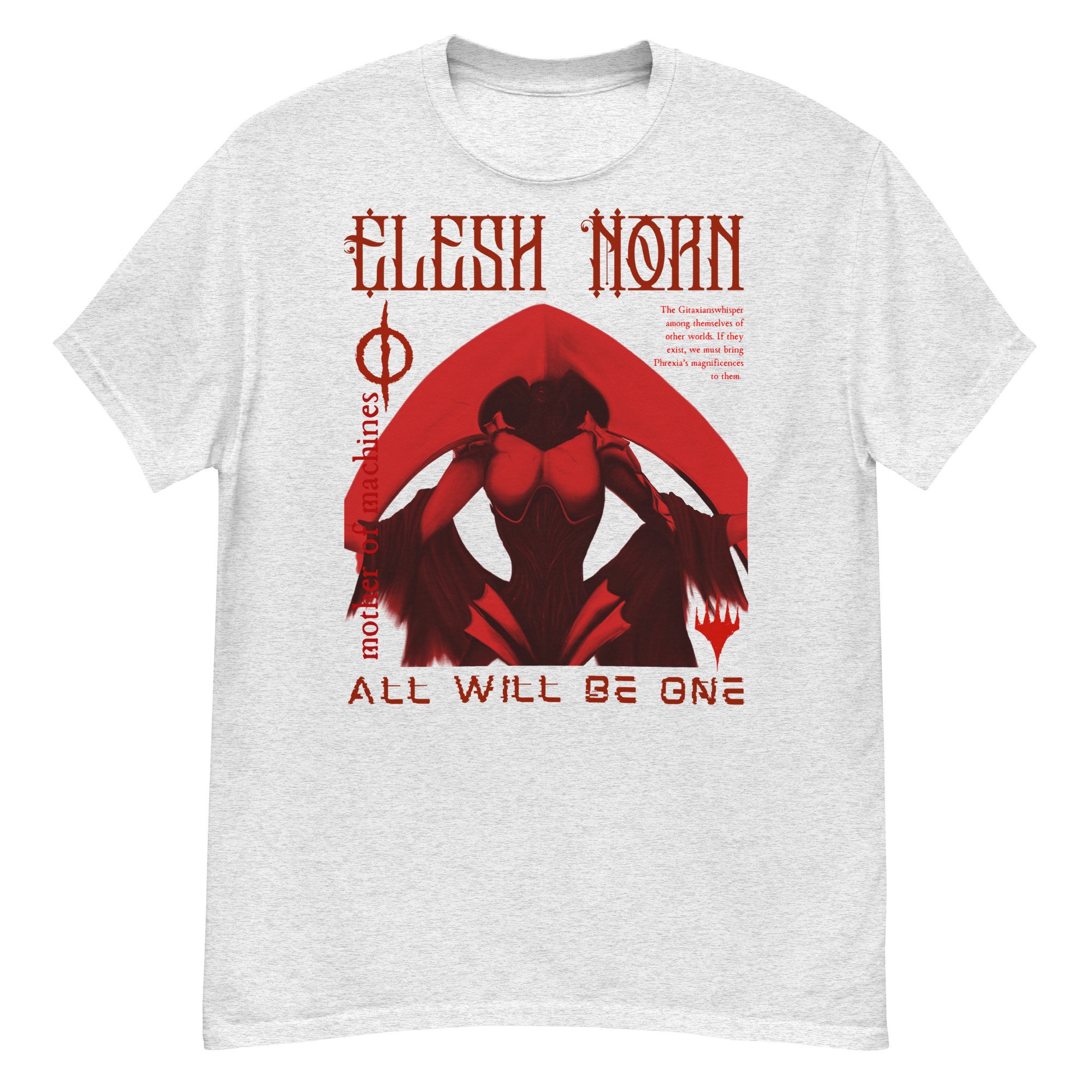 Elesh Norn Phyrexian All Will Be One T-shirt, Mother of Machines